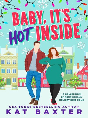 cover image of Baby, It's Hot Inside
